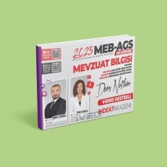 İndeks Akademi 2025 MEB AGS Akademisi Mevzuat Bilgisi Video Ders Notları - Emrah Vahap Özkaraca, Zeynep Salman İçli İndeks Akademi Yayıncılık
